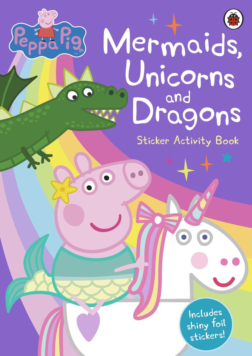 Mermaids,　Unicorns　Sticker　Africa　–　Pig:　Dragons　Raines　Activity　Book　Peppa　and